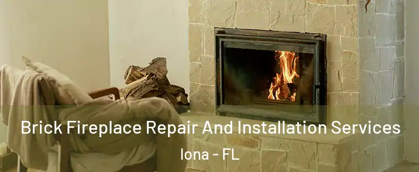  Brick Fireplace Repair And Installation Services Iona - FL