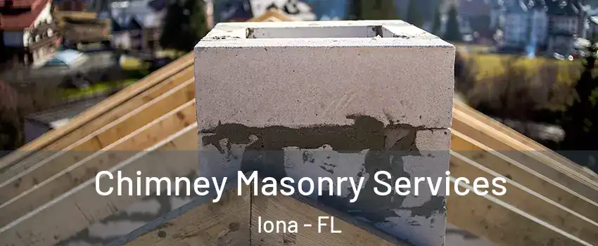  Chimney Masonry Services Iona - FL