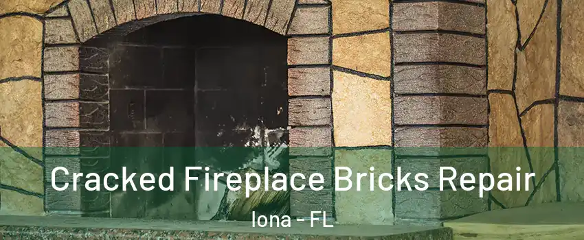  Cracked Fireplace Bricks Repair Iona - FL