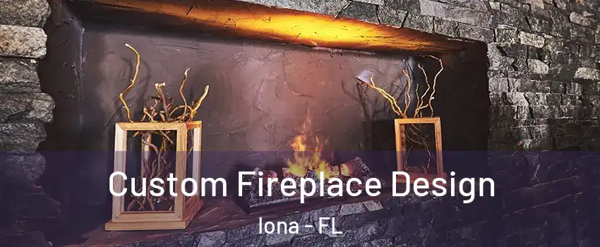  Custom Fireplace Design Iona - FL