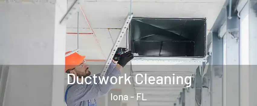  Ductwork Cleaning Iona - FL