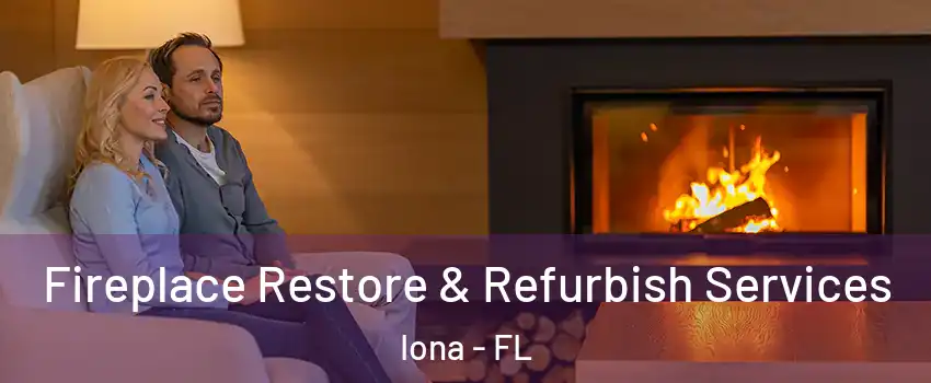  Fireplace Restore & Refurbish Services Iona - FL