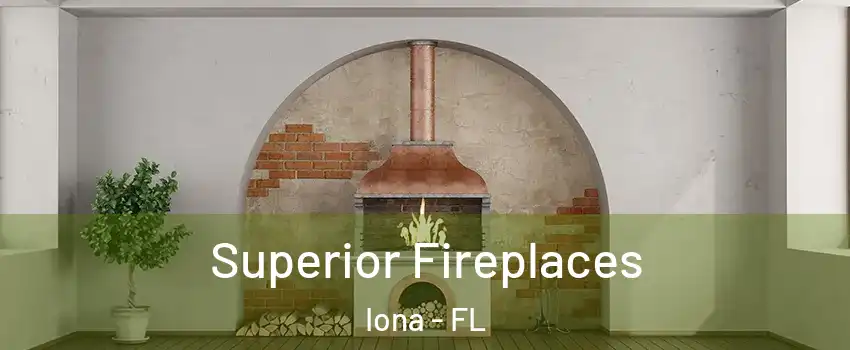  Superior Fireplaces Iona - FL