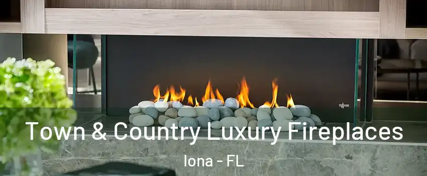  Town & Country Luxury Fireplaces Iona - FL