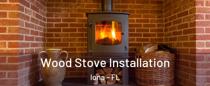  Wood Stove Installation Iona - FL